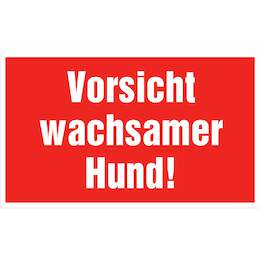 1177494 - Hinweisschild 250x150mm Vorsicht wachsamer Hund,1Stk.